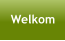 Welkom