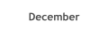 December